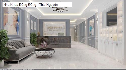 Hình ảnh Nha Khoa Đông Đông - Thái Nguyên