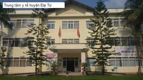 Hình ảnh Trung tâm y tế huyện Đại Từ